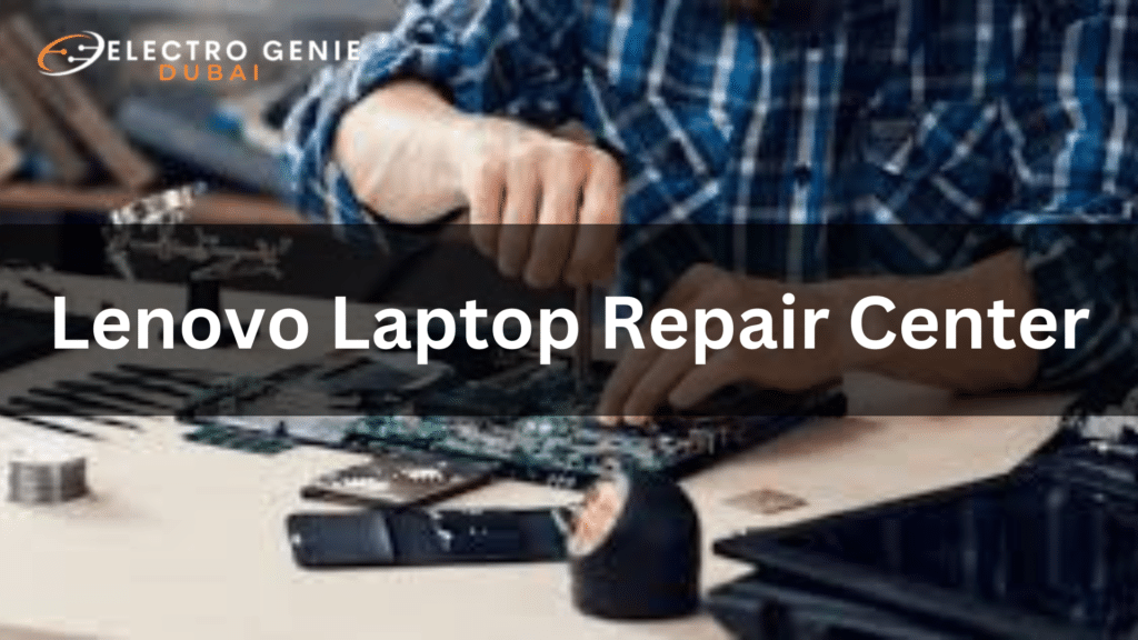 Lenovo laptop repair center