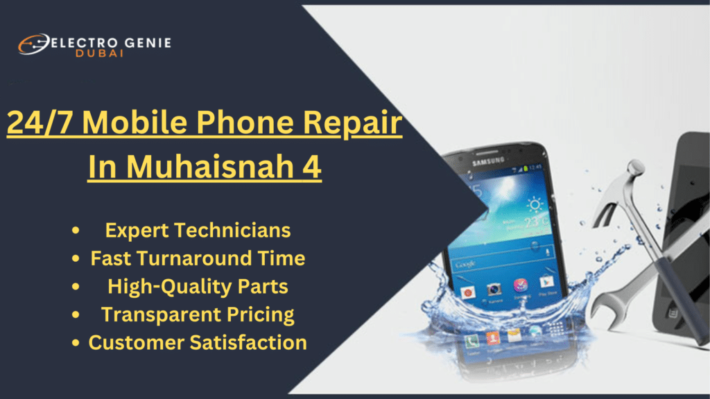 Best Mobile Phone Repair In Muhaisnah 4 Dubai